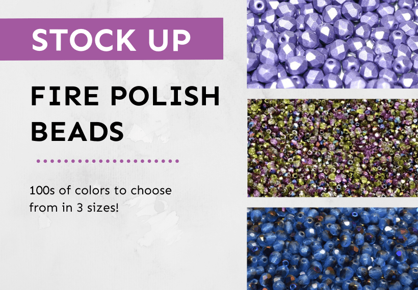 Fire polish beads - 100s of colors to choose from | Jill Wiseman Designs